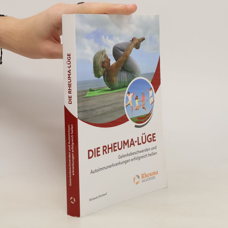 Michaela Eberhard Die Rheuma-Lüge