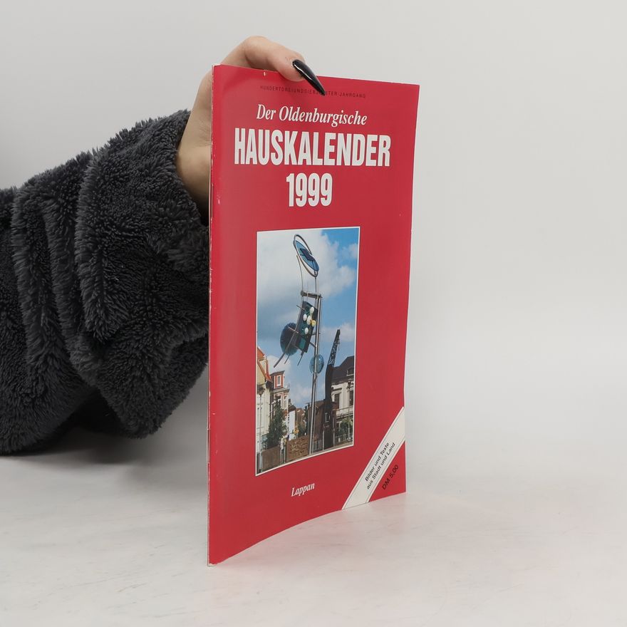 Autorenkollektiv Der Oldenburgische Hauskalender 1999