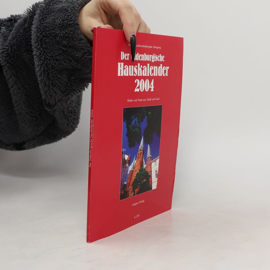 Autorenkollektiv Der Oldenburgische Hauskalender 2004