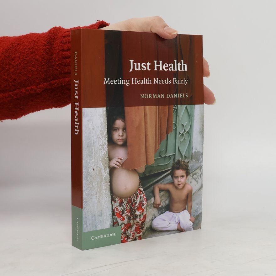 Norman Daniels Just Health