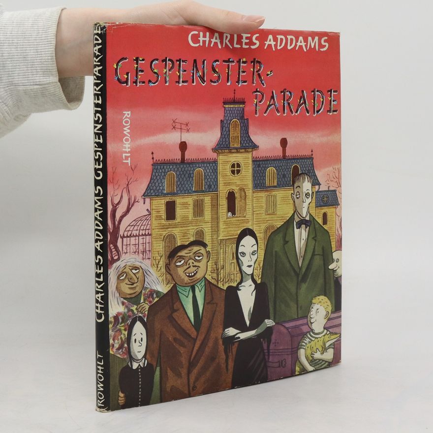 Charles Addams Gespensterparade