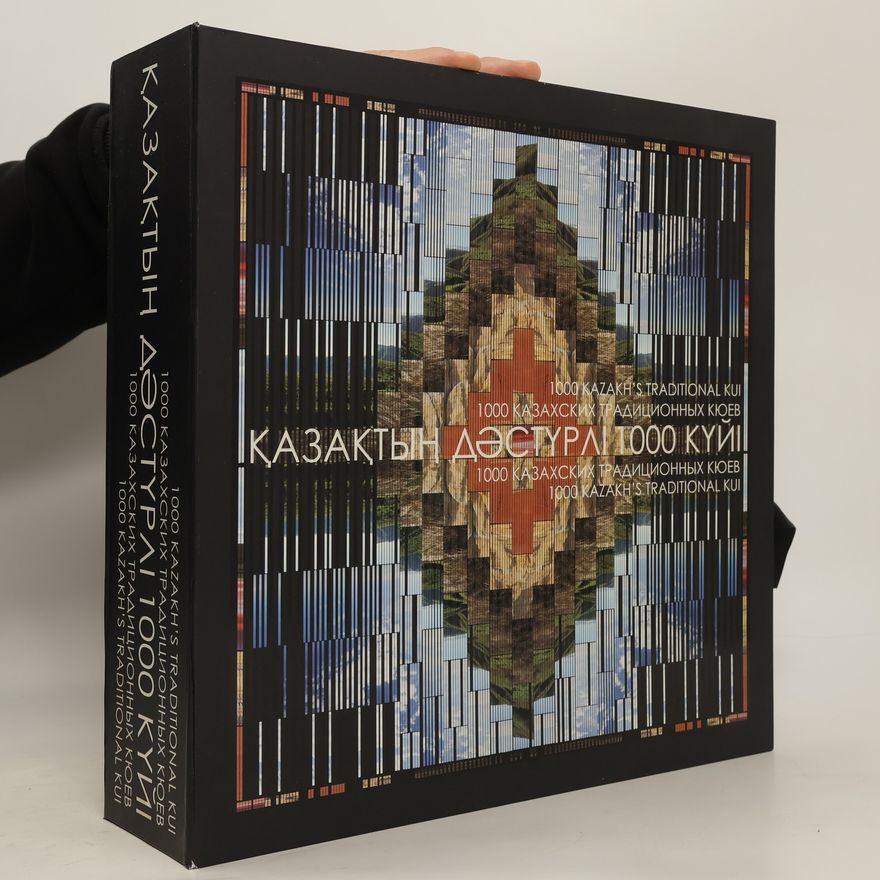 Autorenkollektiv Қазақтың дәстүрлі 1000 күйі 1000 Kazakh's Traditional Kui