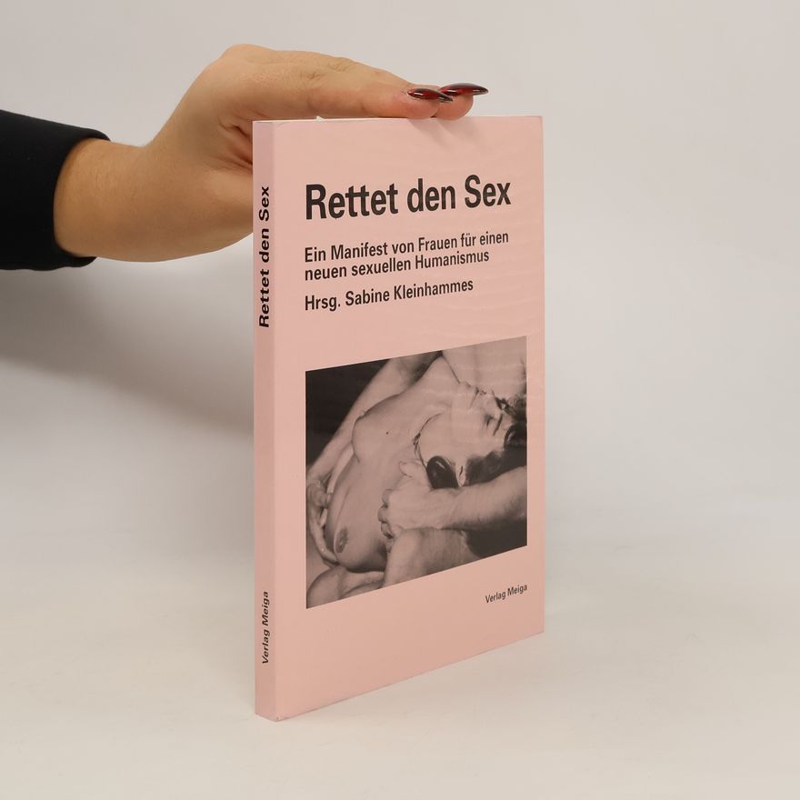 Sabine Kleinhammes Rettet den Sex