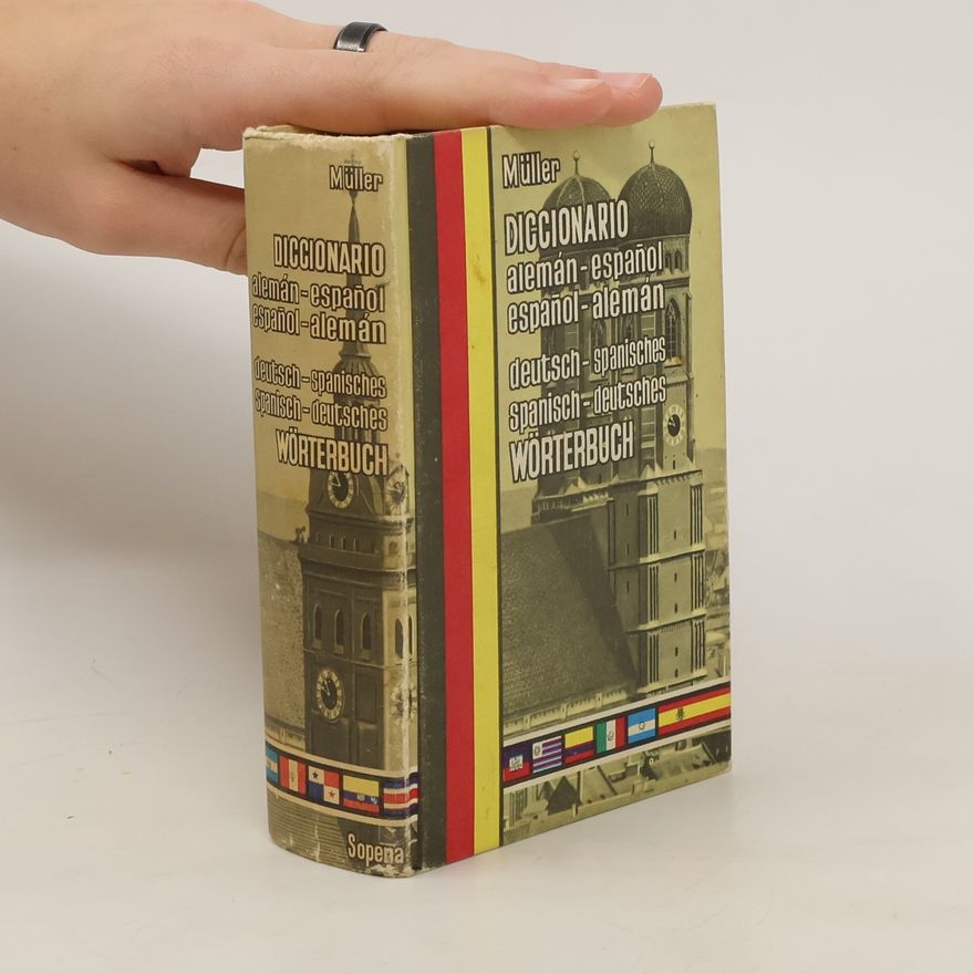 Franz Müller Diccionario Español-Alemán y Alemán-Español. Deutsch-Spanisches und Spanisch-Deutsches Wörterbuch