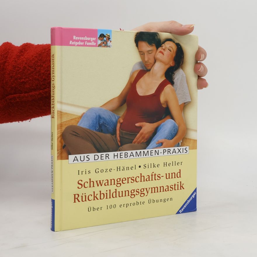 Silke Heller Schwangerschafts- und Rückbildungsgymnastik.