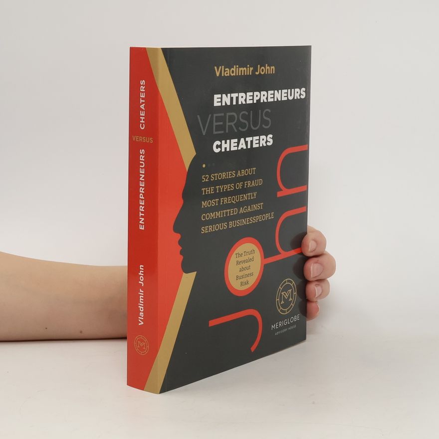 Vladimír John Entrepreneurs Versus Cheaters