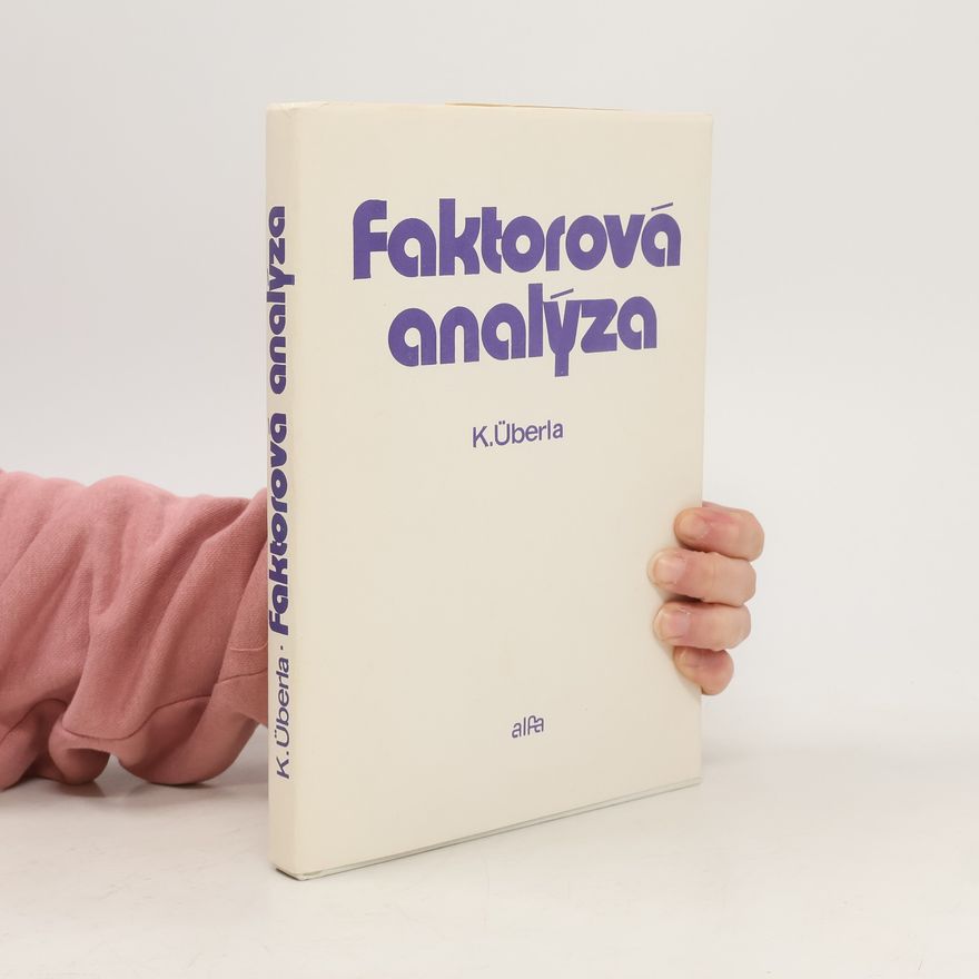 Karl Überla Faktorová analýza