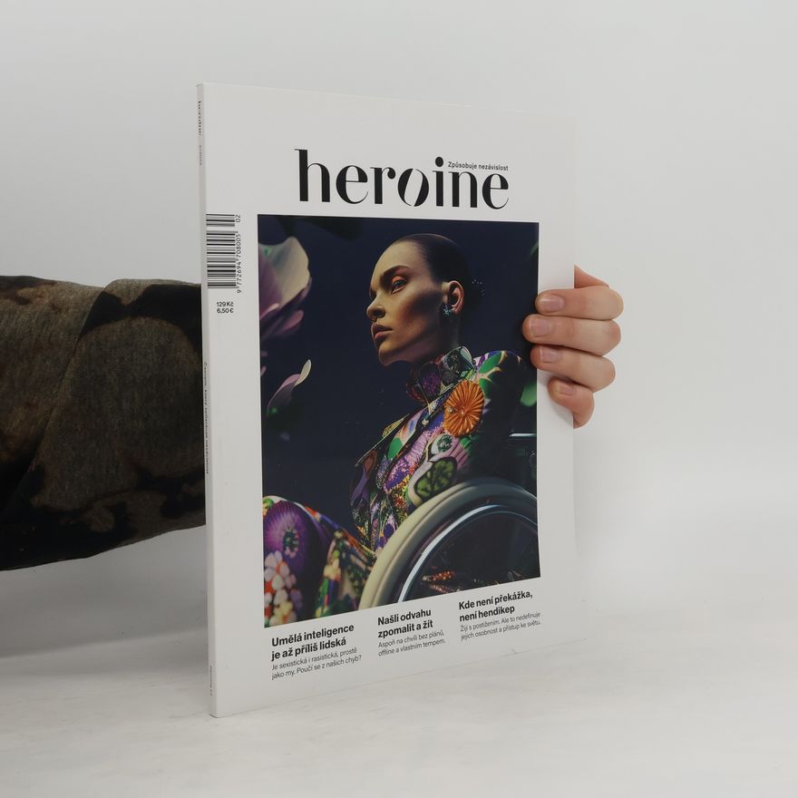 Kolektiv autorů Heroine způsobuje nezávislost 2/2023