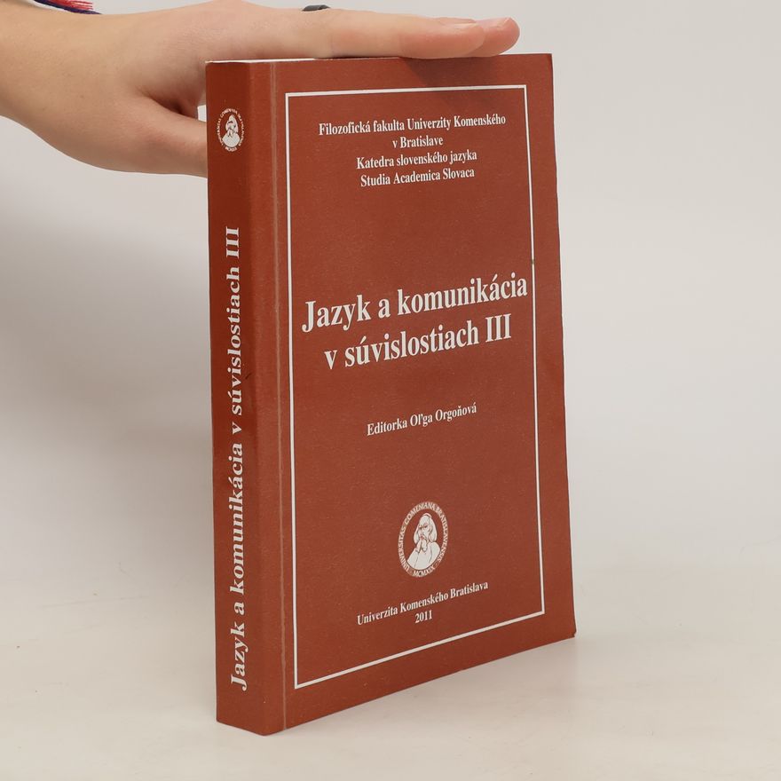 Autorenkollektiv Jazyk a komunikácia v súvislostiach III