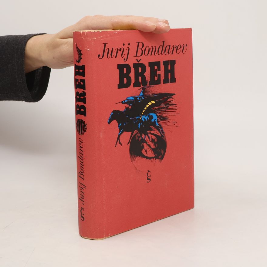 Jurij Vasil‘jevič Bondarev Břeh