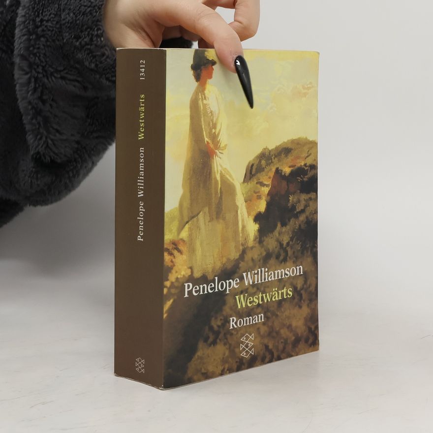 Penelope Williamson Westwärts