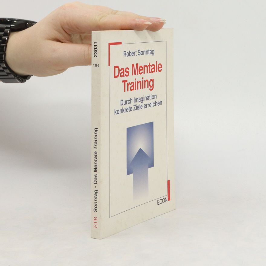 Robert Sonntag Das mentale Training