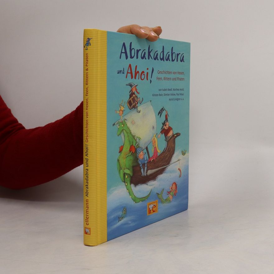 Isabel Abedi Abrakadabra und Ahoi!