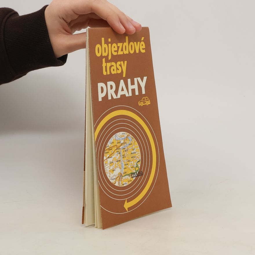 Various authors Objezdové trasy Prahy