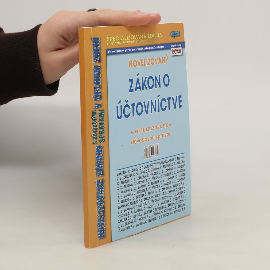 Kolektív autorov Novelizovaný uákon o účtovníctve s aktualizovanou dôvodovou správou