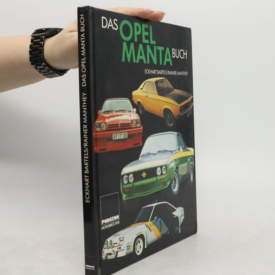 Eckhart Bartels Das Opel-Manta-Buch