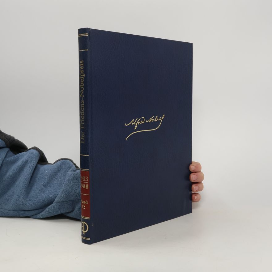 Autorenkollektiv Der Friedens-Nobelpreis von 1983 bis 1988 12
