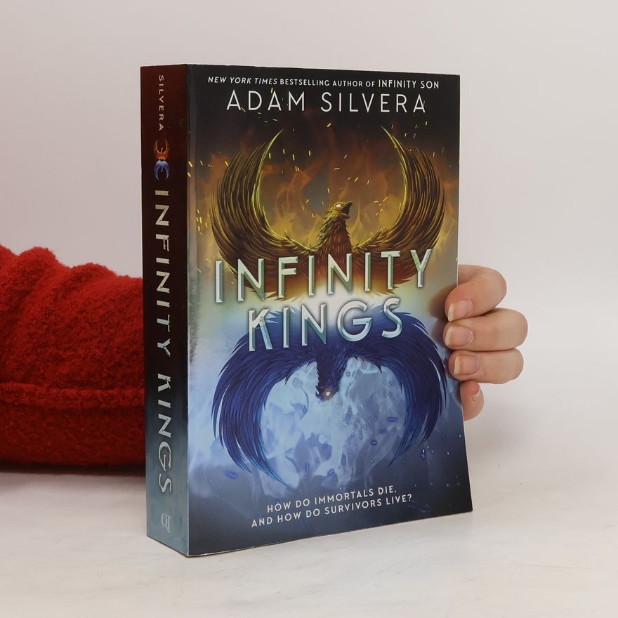 Adam Silvera Infinity Kings