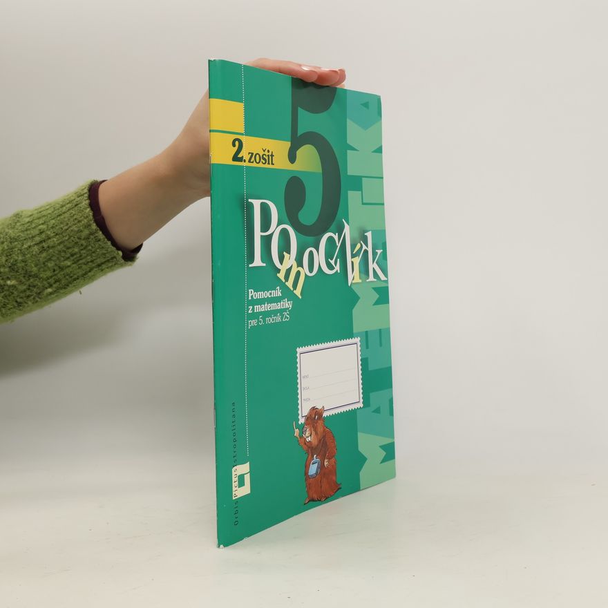 Collectif d'auteurs Pomocník z matematiky pre 5. ročník ZŠ