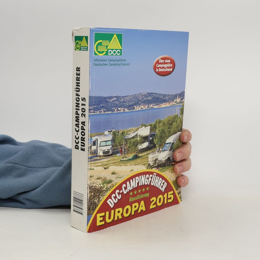 Various authors DCC-Campingführer. Europa 2015