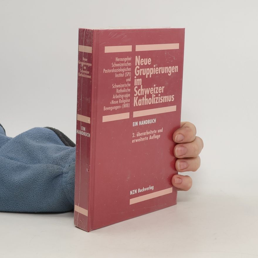 Various authors Neue Gruppierungen im Schweizer Katholizismus