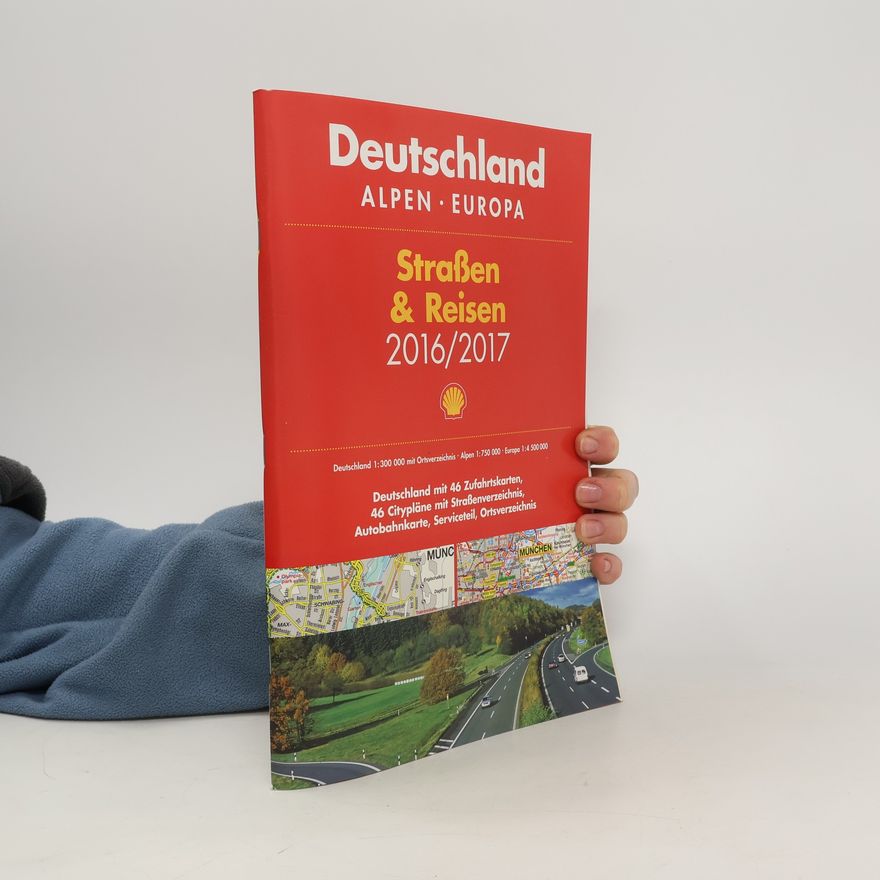 ADAC Kartografie Shell Straßen & Reisen 2016/17 Deutschland 1:300.000, Alpen, Europa