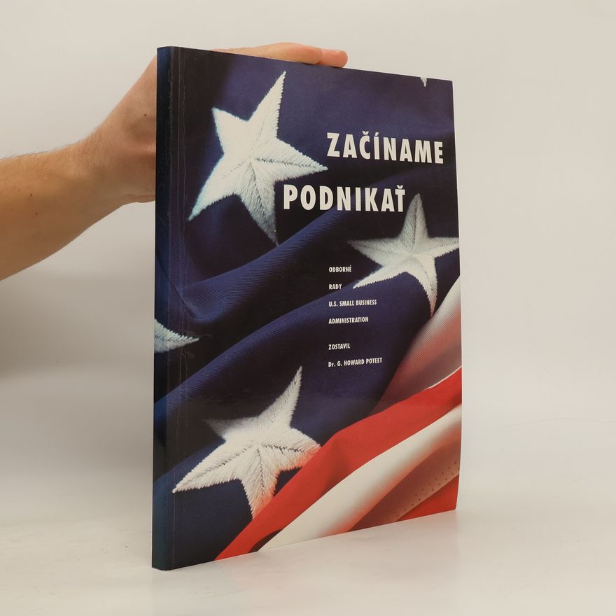 G. Howard Poteet Začíname podnikať
