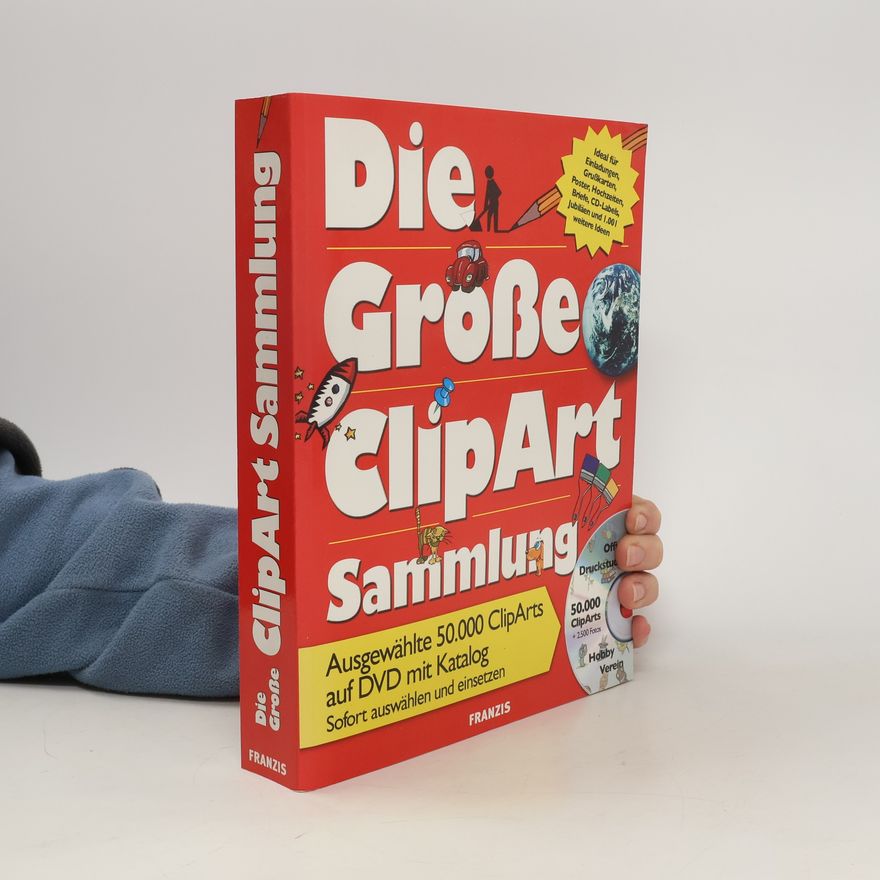 Kolektiv autorů Die große ClipArt-Sammlung