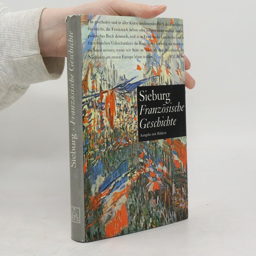 Friedrich Sieburg Französische Geschichte