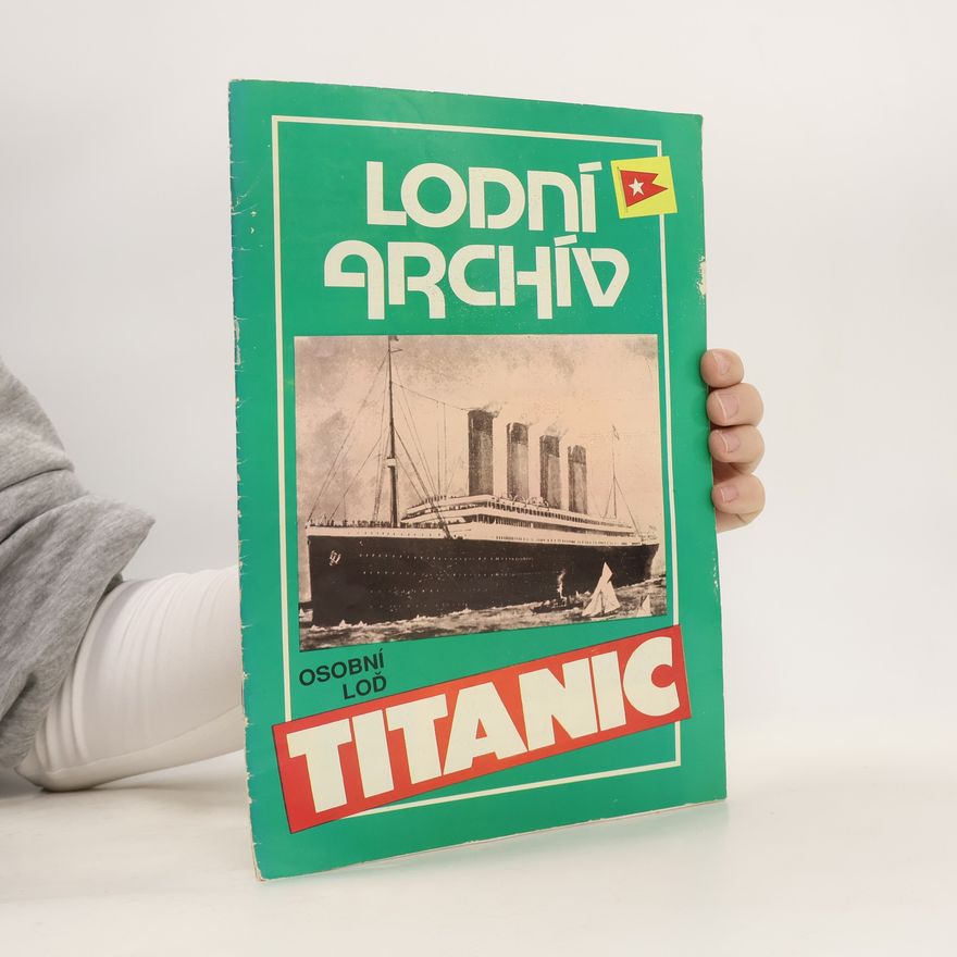František Kuník Osobní loď Titanic