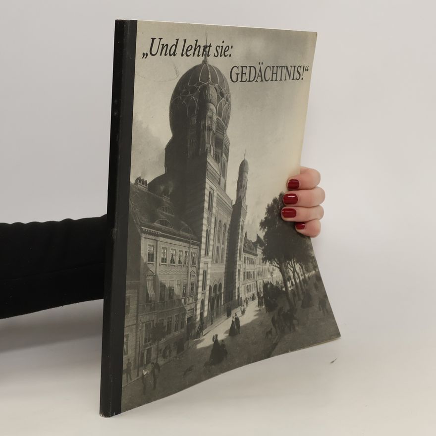 Autorenkollektiv "Und lehrt sie: Gedächtnis!"
