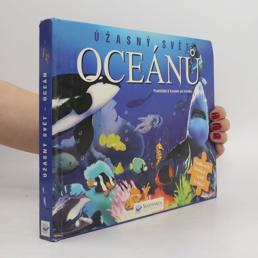 Autorenkollektiv Úžasný svět oceánů : poskládej si kousek po kousku