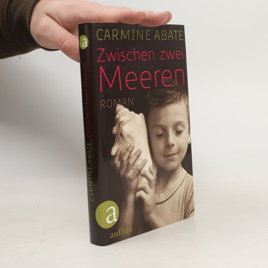 Carmine Abate Zwischen zwei Meeren