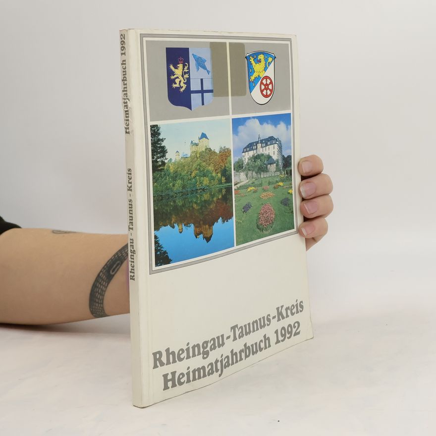 Kolektiv autorů Rheingau-Taunus-Kreises. Heimatjahrbuch 1992