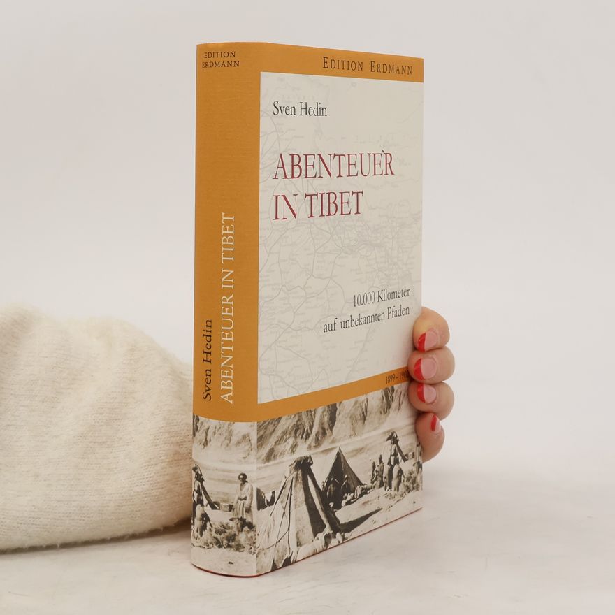 Sven Hedin Abenteuer in Tibet