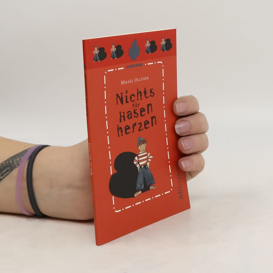 Mikäel Ollivier Nichts für Hasenherzen