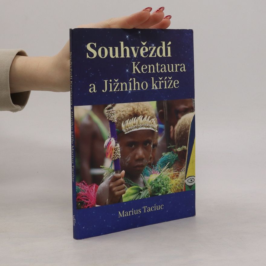 Marius Tacius Souhvězdí Kentaura a Jižního kříže