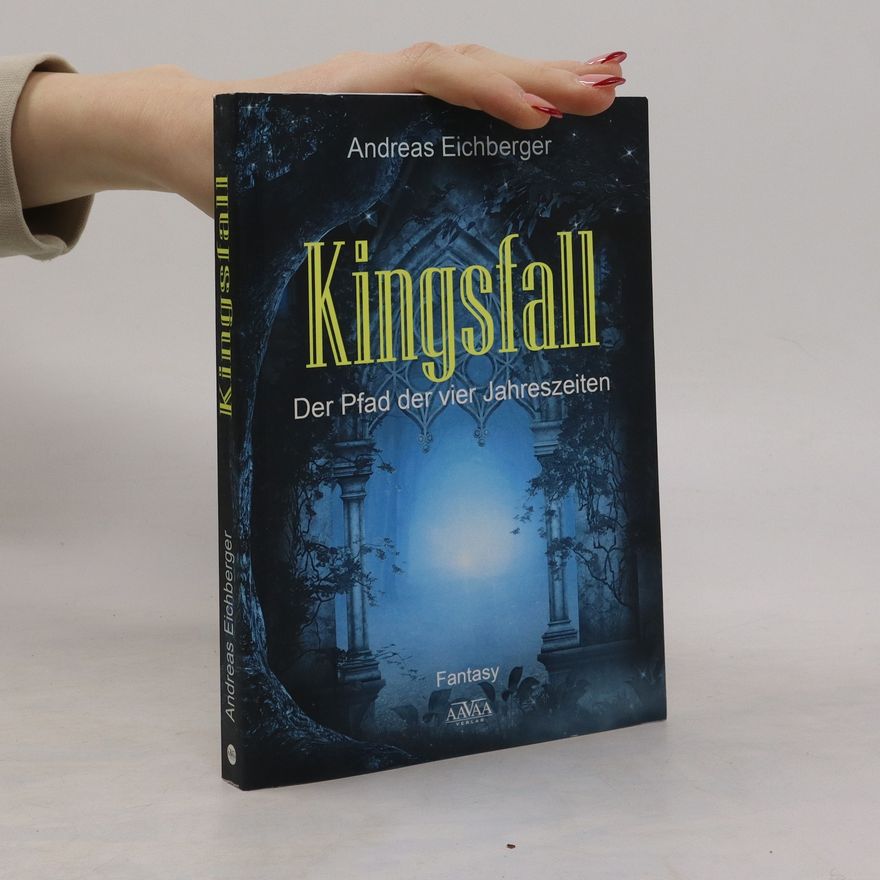 Andreas Eichberger Kingsfall