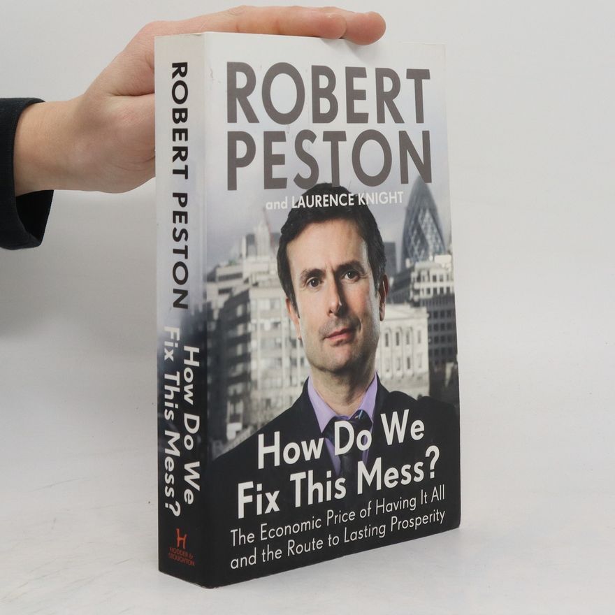 Robert Peston How Do We Fix This Mess?