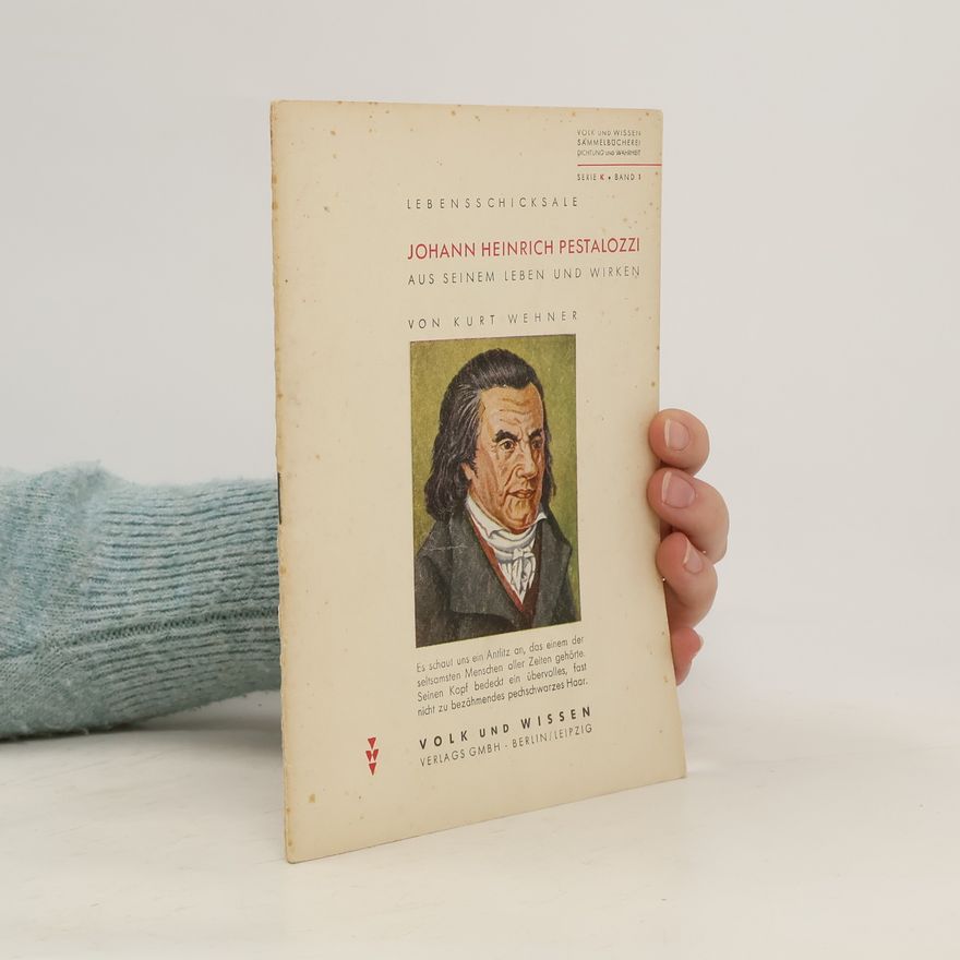 Kurt Wehner Johann Heinrich Pestalozzi