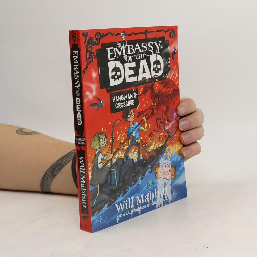 Will Mabbitt Embassy of the Dead: Hangman's Crossing