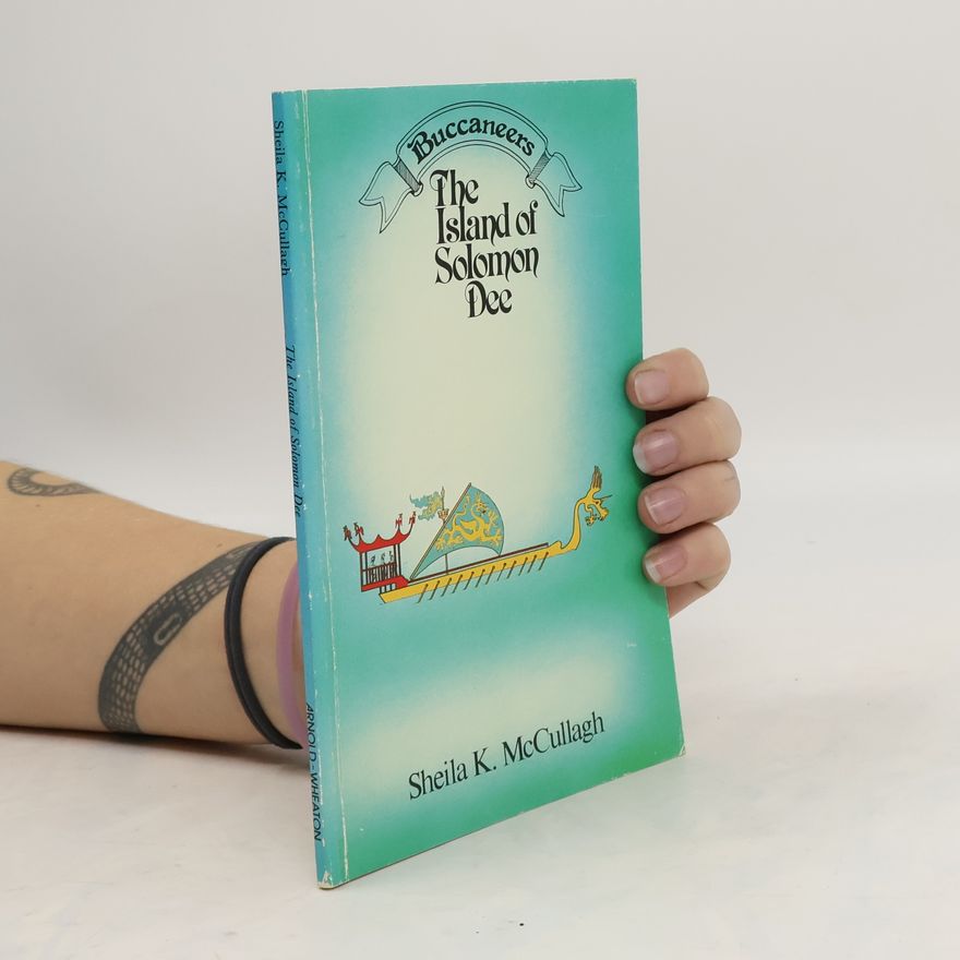 Sheila K. McCullagh The Island of Solomon Dee
