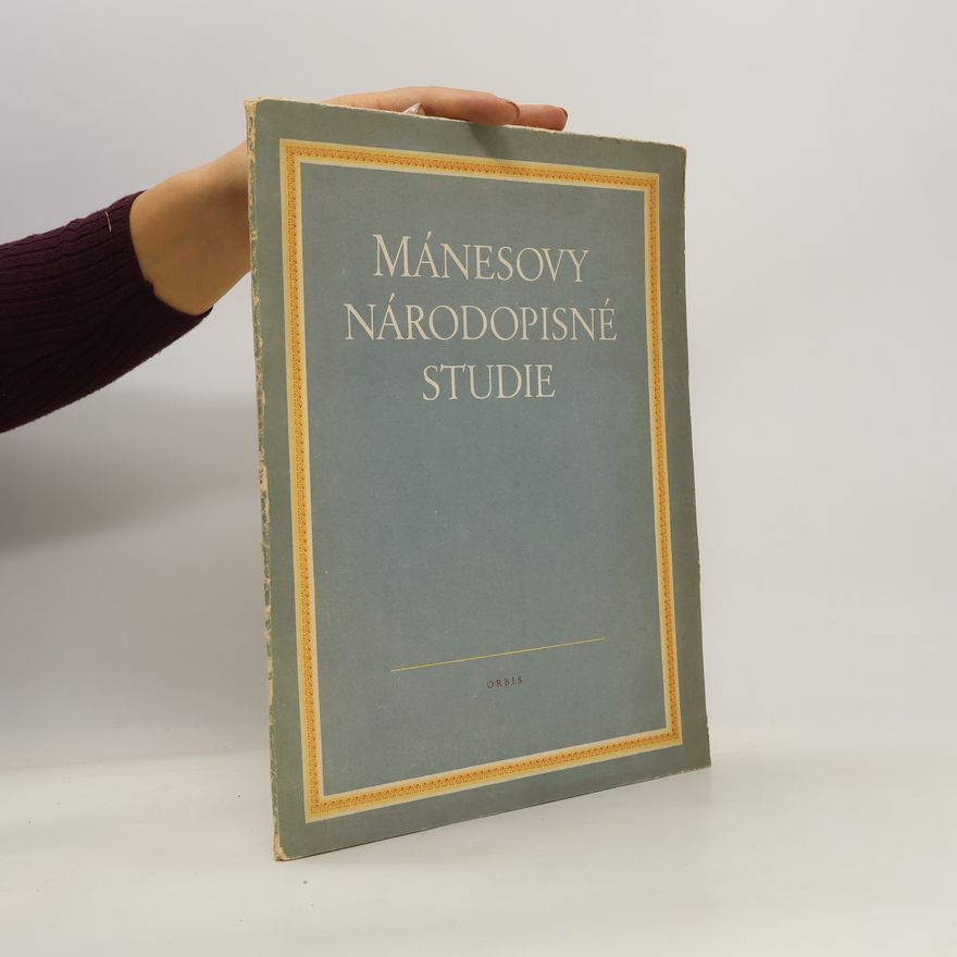 Josef Mánes Mánesovy národopisné studie