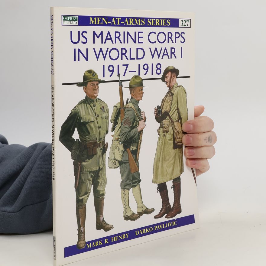 Mark Henry US Marine Corps in World War I 1917–18