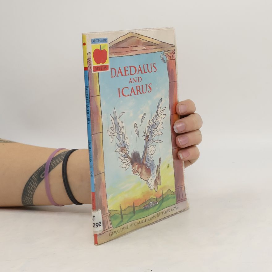 Geraldine McCaughrean Daedalus and Icarus