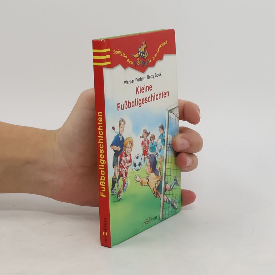 Werner Färber Kleine Fußballgeschichten