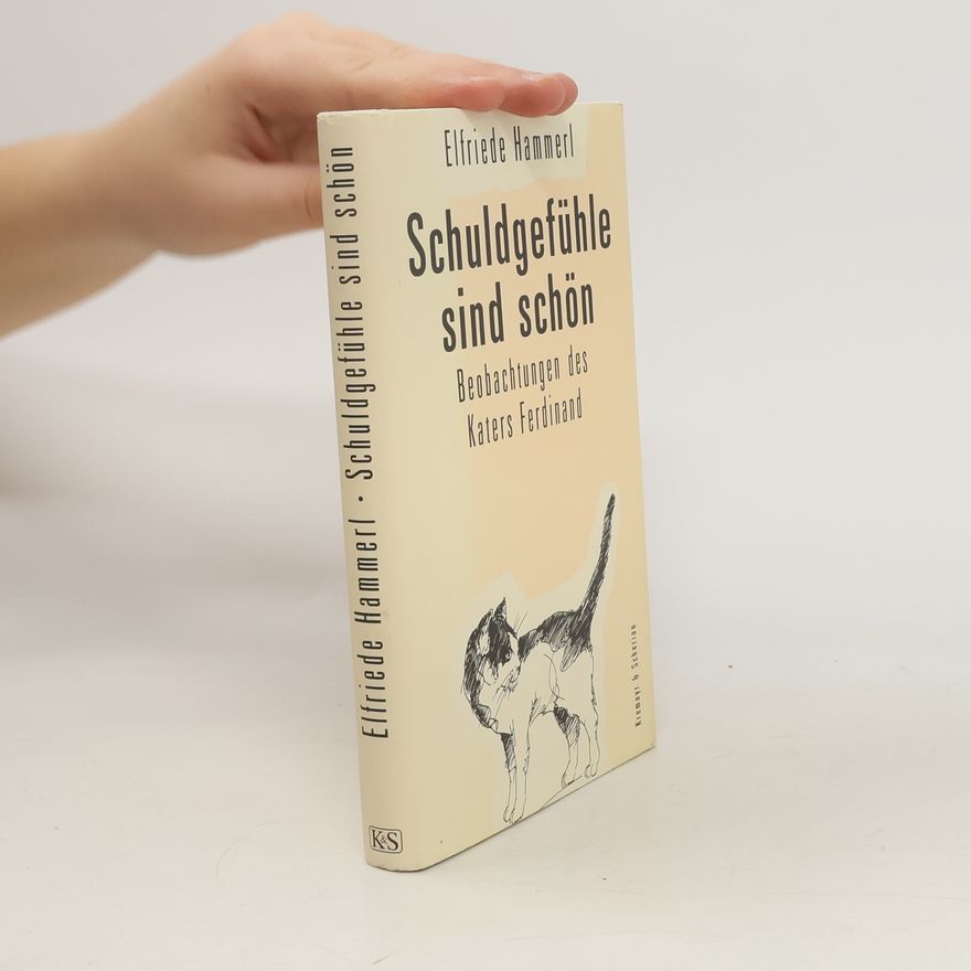 Elfriede Hammerl Schuldgefühle sind schön
