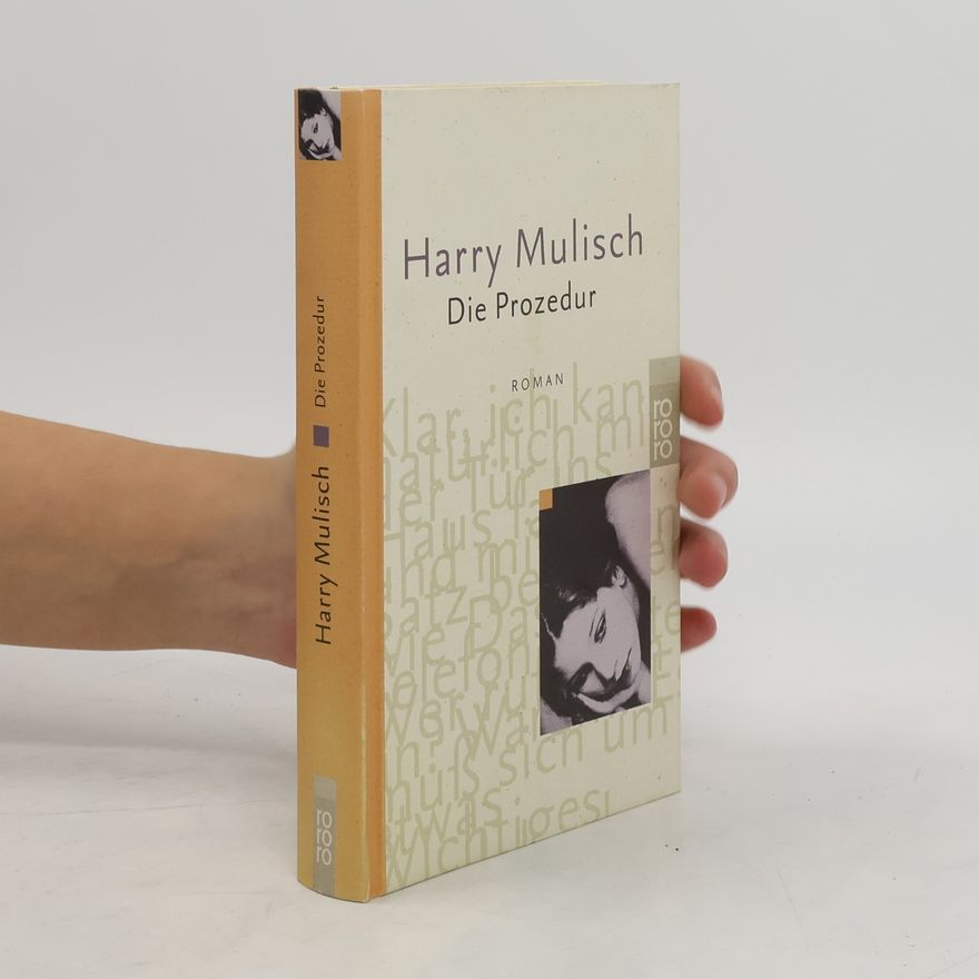 Harry Mulisch Die Prozedur