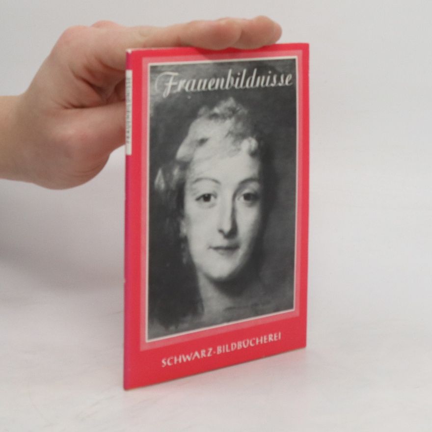 Kolektiv autorů Frauenbildnisse