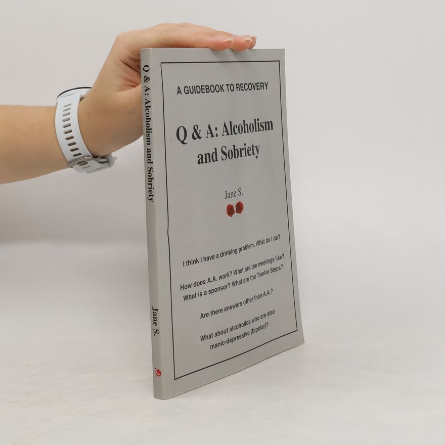 Jane S. A Guidebook to Recovery